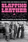 Cover: Slapping Leather - University of Washington Press