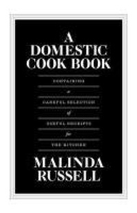 Abbildung von: A Domestic Cook Book - University of Michigan Regional