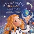 Cover: Astronaut Hayley's Brave Adventure - Penguin Young Readers