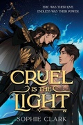 Cover: Cruel Is the Light - Knopf Books for Young Readers