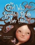 Cover: The Girl Who Wouldn't Brush Her Hair - Random House Inc