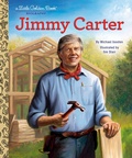 Cover: Jimmy Carter: A Little Golden Book Biography - Random House Inc
