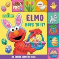 Cover: Elmo Hops to It! An Easter Counting Book (Sesame Street) - Random House USA Children's Books