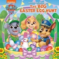 Cover: The Big Easter Egg Hunt (PAW Patrol) - Random House Books for Young Readers