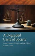Cover: A Degraded Caste of Society - University of Georgia Press