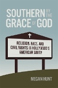 Cover: Southern by the Grace of God - University of Georgia Press