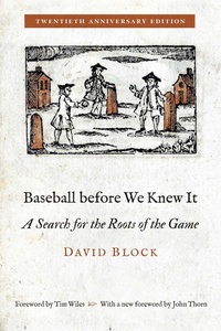 Abbildung von: Baseball Before We Knew It - University of Nebraska Press