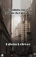 Cover: Reminiscences of a Stock Operator - Strelbytskyy Multimedia Publishing