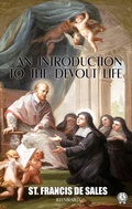 Cover: An Introduction to the Devout Life. Illustrated - Strelbytskyy Multimedia Publishing