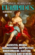 Cover: Complete Works of Euripides. Illustrated - Strelbytskyy Multimedia Publishing