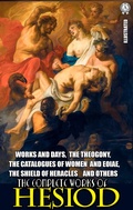 Cover: The Complete Works of Hesiod. Illustrated - Strelbytskyy Multimedia Publishing