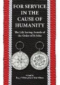 Cover: For Service in the Cause of Humanity - Worcestershire Medal Service Ltd