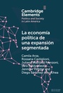 Bild: La economia politica de una expansion segmentada - Cambridge University Press