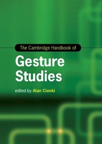 Abbildung von: The Cambridge Handbook of Gesture Studies - Cambridge University Press