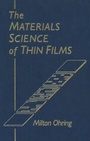 Cover: The Materials Science of Thin Films - Academic Press