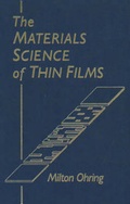 Cover: The Materials Science of Thin Films - Academic Press