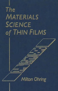 Enlarge image Cover: The Materials Science of Thin Films - Academic Press