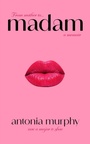 Cover: Madam - Simon + Schuster LLC