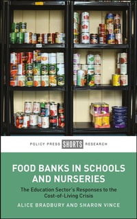 Abbildung von: Food Banks in Schools and Nurseries - Policy Press