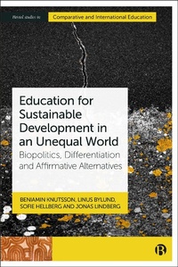 Abbildung von: Education for Sustainable Development in an Unequal World - Bristol University Press