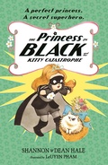 Cover: The Princess in Black and the Kitty Catastrophe - Walker Books Ltd