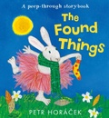 Cover: The Found Things - Walker Books Ltd