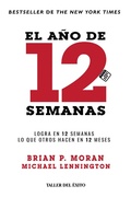 Cover: El a&ntilde;o de 12 semanas - Taller del &Eacute;xito