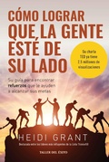 Cover: C&oacute;mo lograr que la gente est&eacute; de su lado - Taller del &Eacute;xito