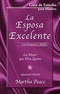Cover: La esposa excelente - Publicaciones Faro de Gracia