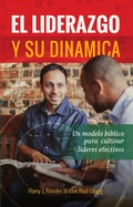 Cover: El liderazgo y su din&aacute;mica - Publicaciones Faro de Gracia