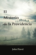 Cover: El misterio de la Providencia - Publicaciones Faro de Gracia