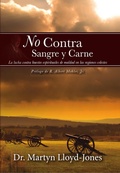 Cover: No contra sangre y carne - Publicaciones Faro de Gracia