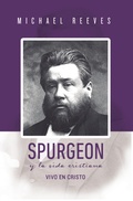 Cover: Spurgeon y la Vida Cristiana - Publicaciones Faro de Gracia