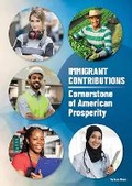 Cover: Immigrant Contributions: Cornerstone of American Prosperity - Referencepoint Press