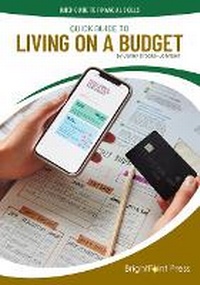 Enlarge image Cover: Quick Guide to Living on a Budget - Brightpoint Press