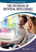 Cover: The Potential of Artificial Intelligence - Brightpoint Press