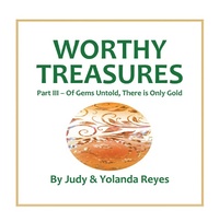 Enlarge image Cover: Worthy Treasures - iUniverse