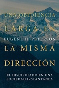 Cover: Una obediencia larga en la misma direcci&oacute;n - Editorial Patmos