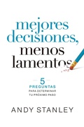 Cover: Mejores decisiones, menos lamentos - Editorial Patmos
