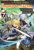 Cover: Backstabbed in a Backwater Dungeon: Volume 7 (Light Novel) - J-Novel Club