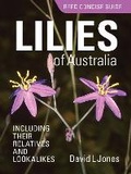 Cover: Reed Concise Guide: Lilies of Australia - Reed New Holland
