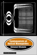 Cover: Fundamentals of Optical Waveguides - Academic Press