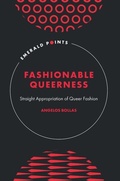 Cover: Fashionable Queerness - Emerald Publishing Limited
