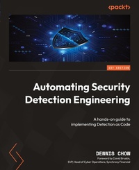 Abbildung von: Automating Security Detection Engineering - Packt Publishing