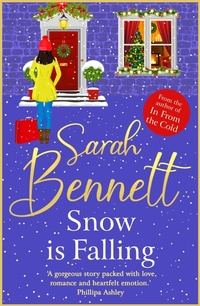 Abbildung von: Snow is Falling - Boldwood Books Ltd