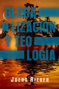 Cover: Globalizaci&oacute;n y Teolog&iacute;a - JUANUNO1 Ediciones