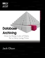 Cover: Database Archiving - Morgan Kaufmann