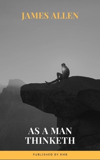 Enlarge image Cover: As a Man Thinketh - Rmb