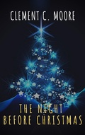 Cover: The Night Before Christmas (Illustrated) - The griffin classics
