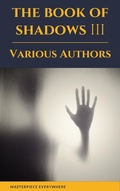 Cover: The Book of Shadows Vol 3 - Masterpiece Everywhere